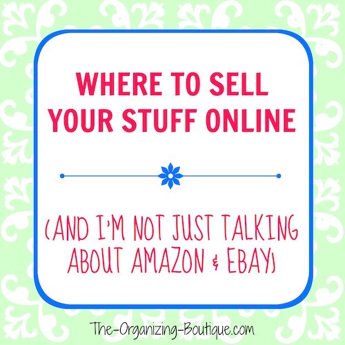 Wondering, "how do I sell my stuff?" These informative tips will help you figure out how and where to sell stuff.