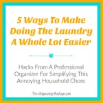 Struggling with your laundry routine? Here are top tips on how to do laundry and laundry room organization.
