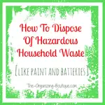 Looking to dispose of old paint or any other hazardous waste? Here's what to do.