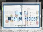 Check out these delicious recipe organization tips and recipe book binder suggestions!