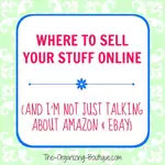 Wondering, "how do I sell my stuff?" These informative tips will help you figure out how and where to sell stuff.
