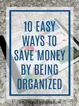 Organizing your financial life is more crucial than ever! Check out these easy ways to save money, tips on budgeting money and more!.