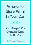 Constantly on the road? Check out these must-have car organization tips and car organizer product suggestions!