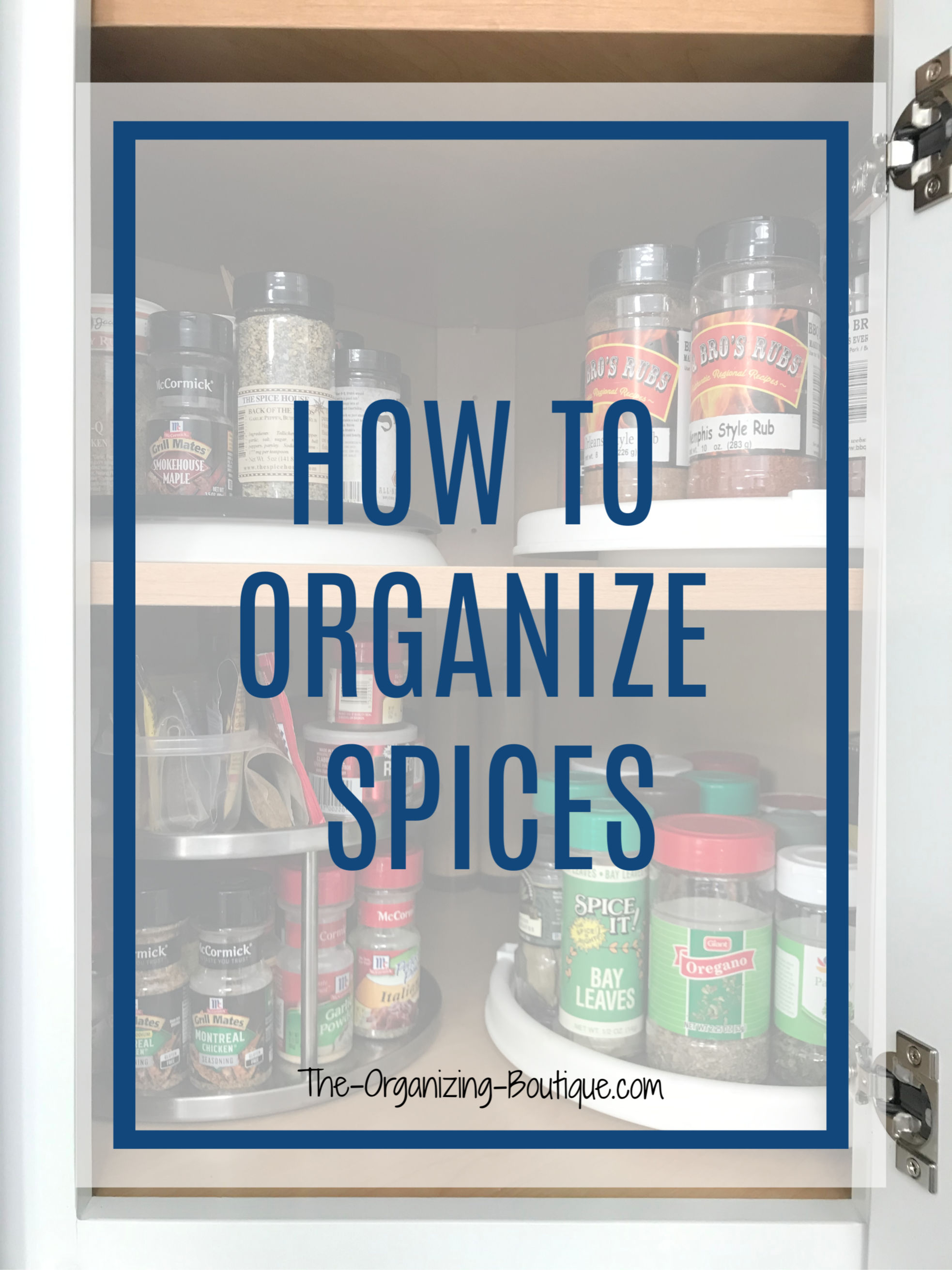 How to Organize a Spice Rack