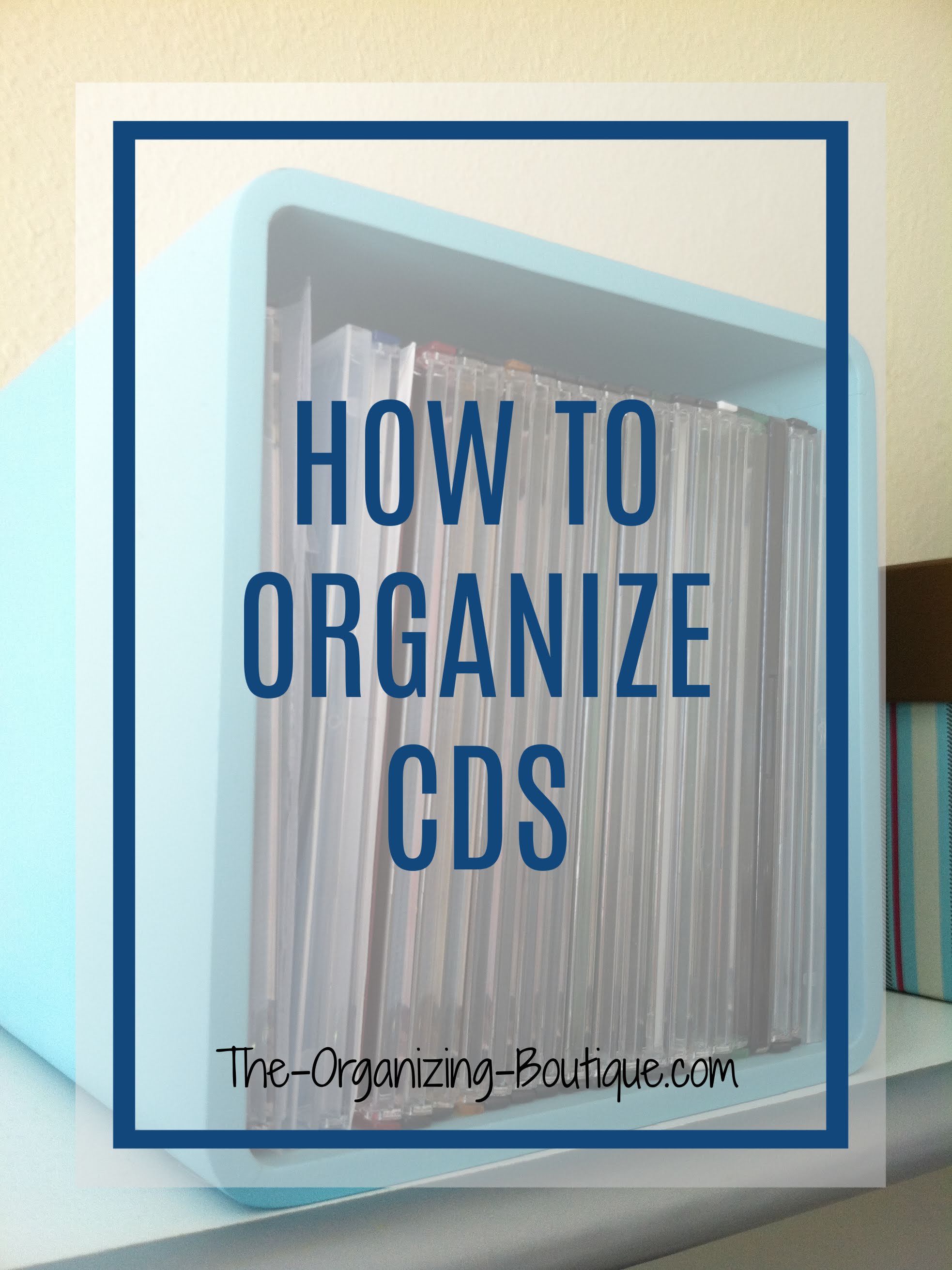 how to organize cds