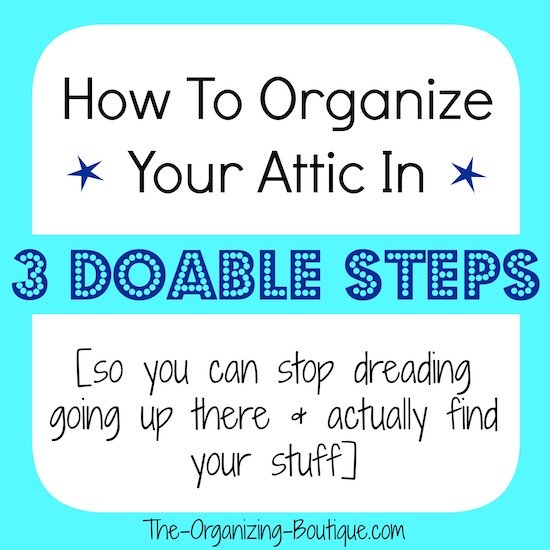 how to organize your attic