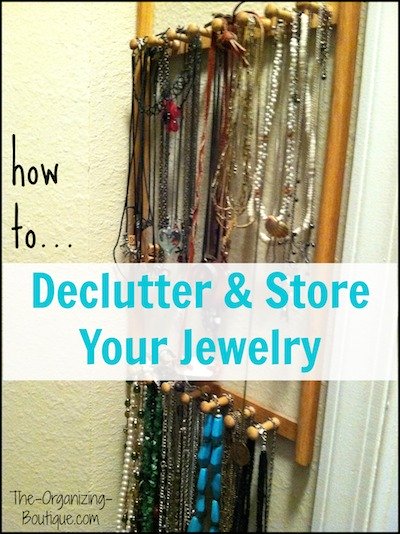 how to declutter and store your jewelry