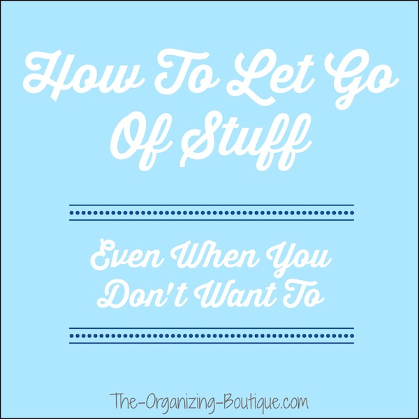 How To Clean Up Clutter & Let Go Of Stuff