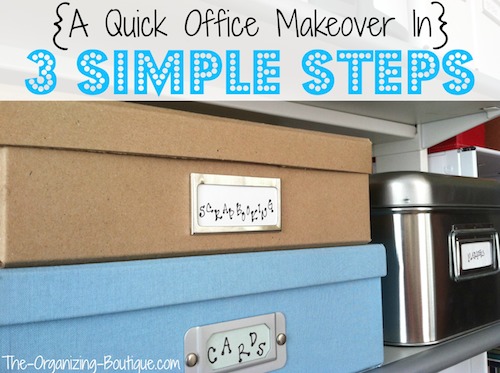 home office ideas - organize your office in 3 simple steps