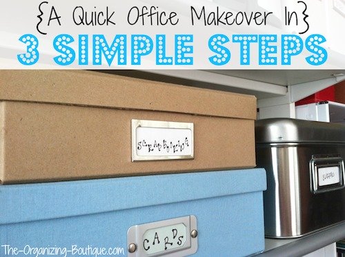 home office ideas - organize your office in 3 simple steps