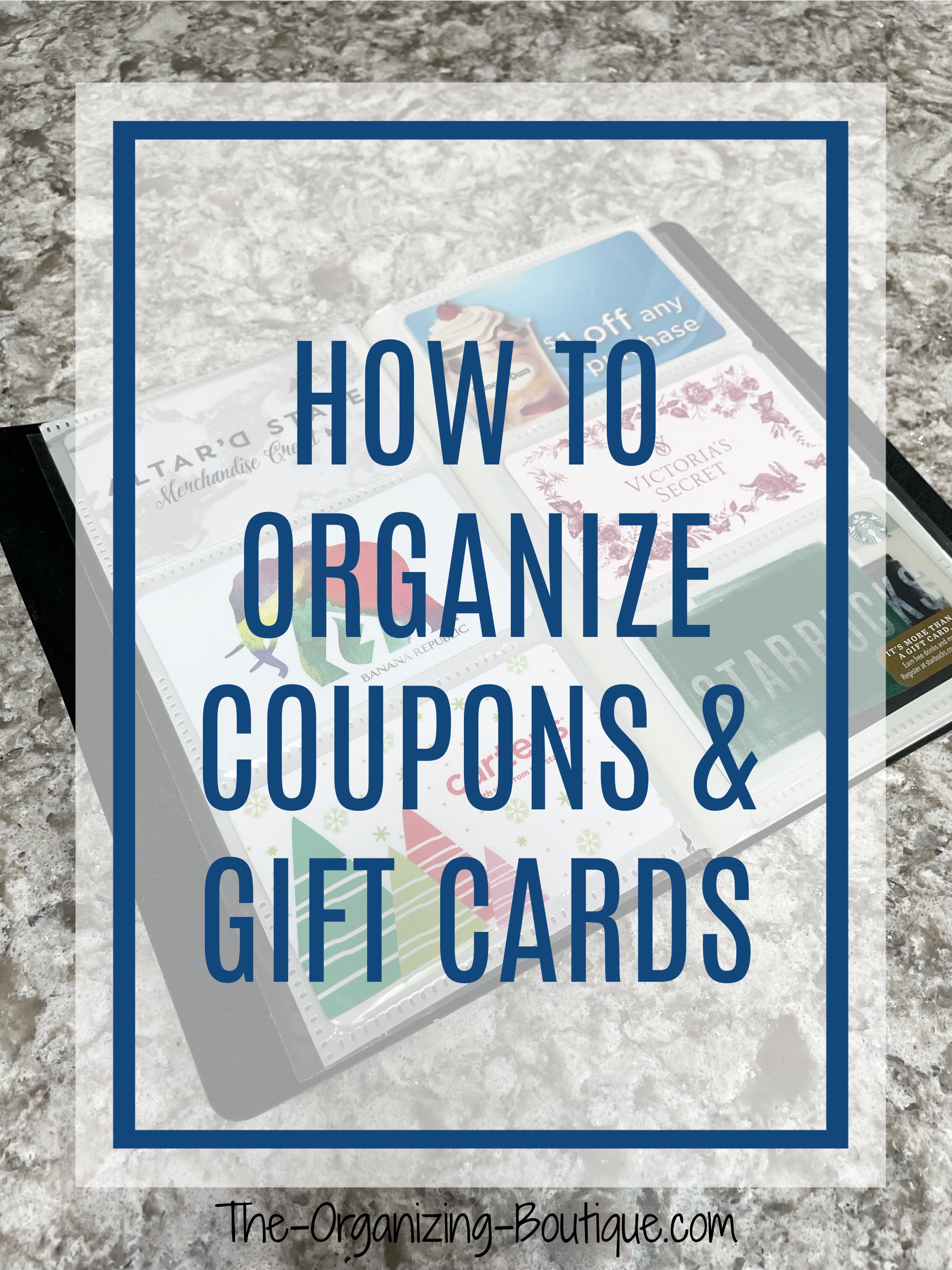 how to organize coupons and gift cards