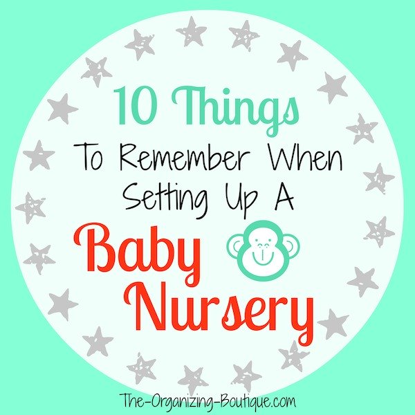 10 things to remember when setting up a modern baby nursery